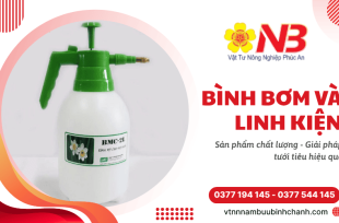 Tối ưu hiệu quả tưới tiêu với bình bơm và linh kiện chuyên dụng