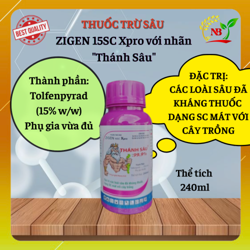 THUỐC TRỪ SÂU ZIGEN 15SC Xpro với nhãn "Thánh Sâu" 240ml
